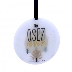 Boule de Noël "Osez rêver"