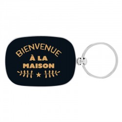 Porte-clef "Bienvenue à la maison"