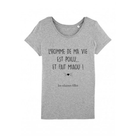 T-shirt "L'homme de ma vie est poilu..."