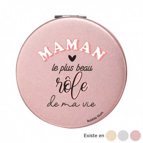 Miroir de poche "Maman le plus beau rôle de ma vie"