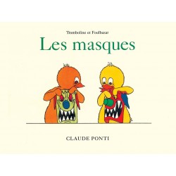 Livre Tromboline et Foulbazar "Les masques"